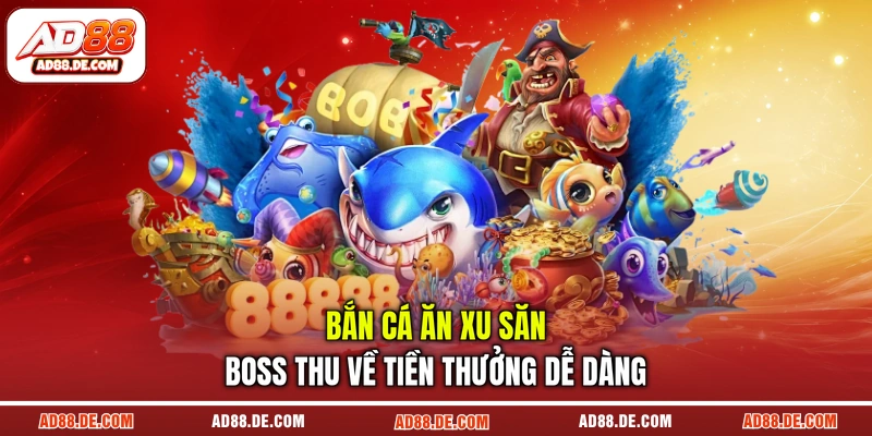 Bắn cá ăn xu